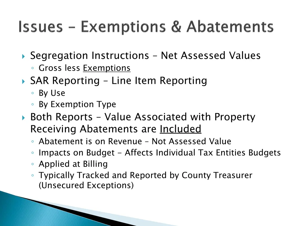 segregation instructions net assessed values