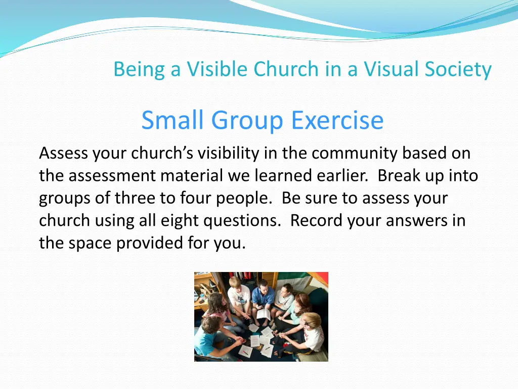 being a visible church in a visual society 13