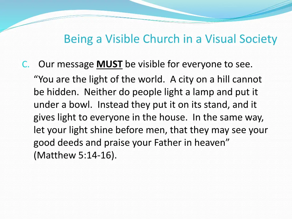 being a visible church in a visual society 2