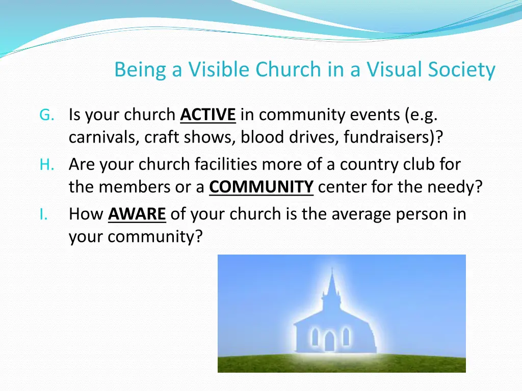 being a visible church in a visual society 6