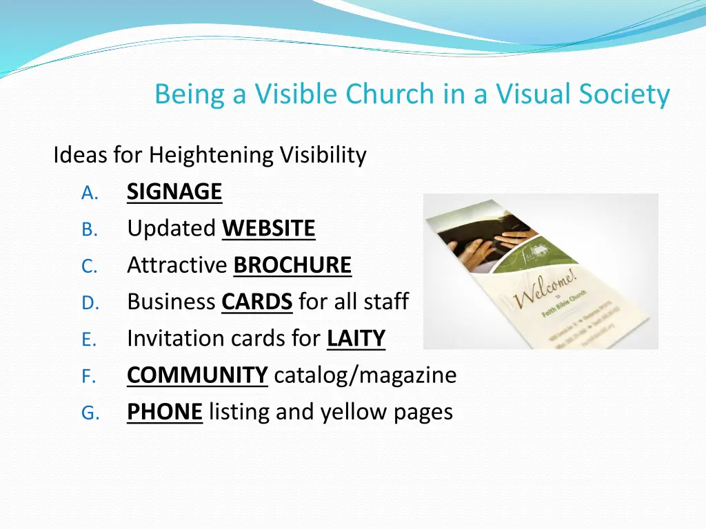 being a visible church in a visual society 7
