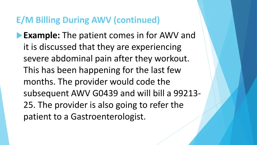 e m billing during awv continued