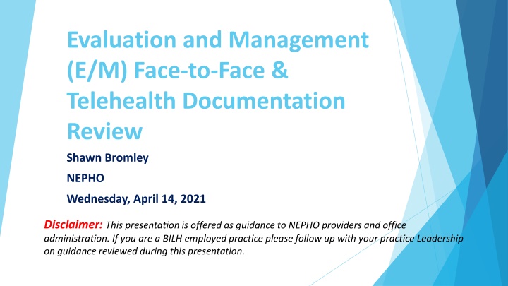 evaluation and management e m face to face