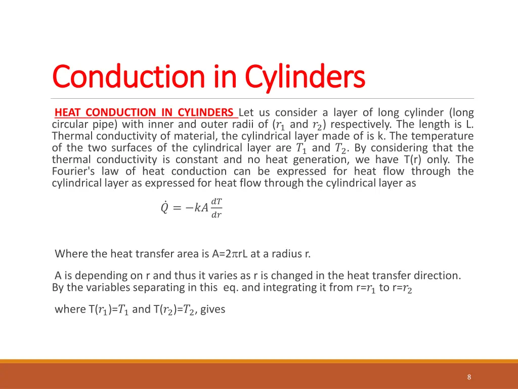 conduction in cylinders conduction in cylinders
