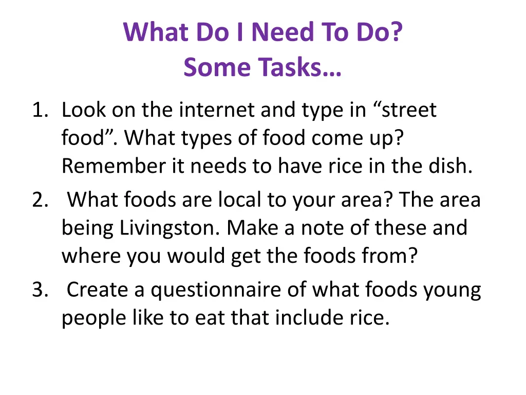 what do i need to do some tasks