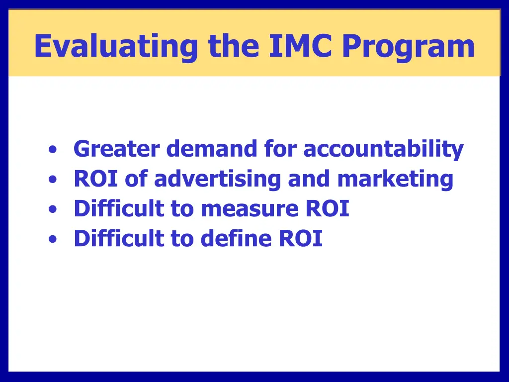 evaluating the imc program