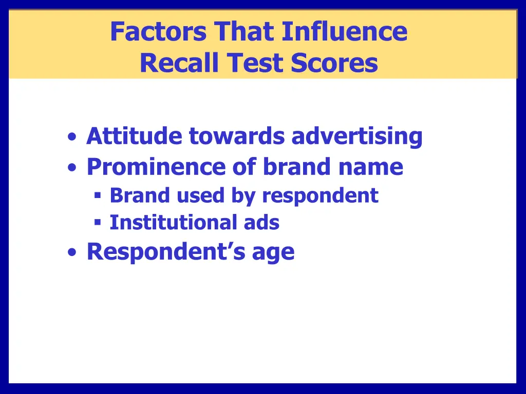 factors that influence recall test scores