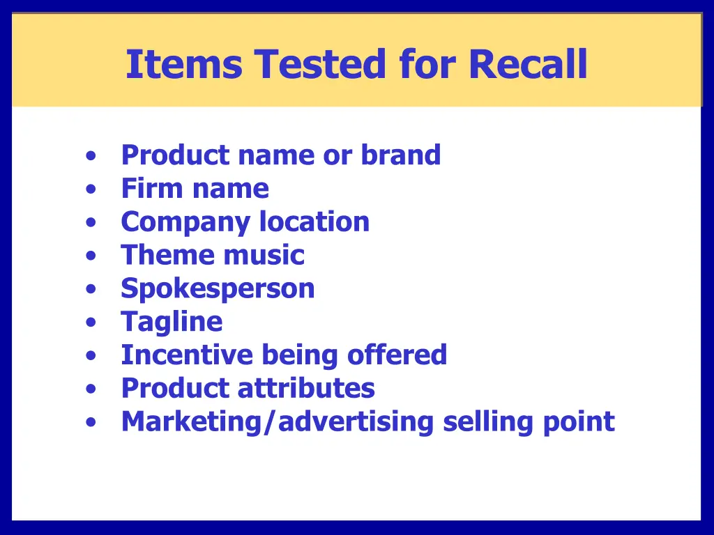 items tested for recall