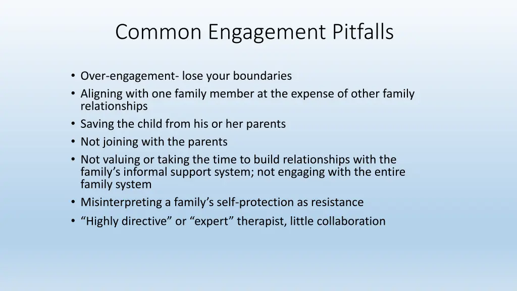 common engagement pitfalls