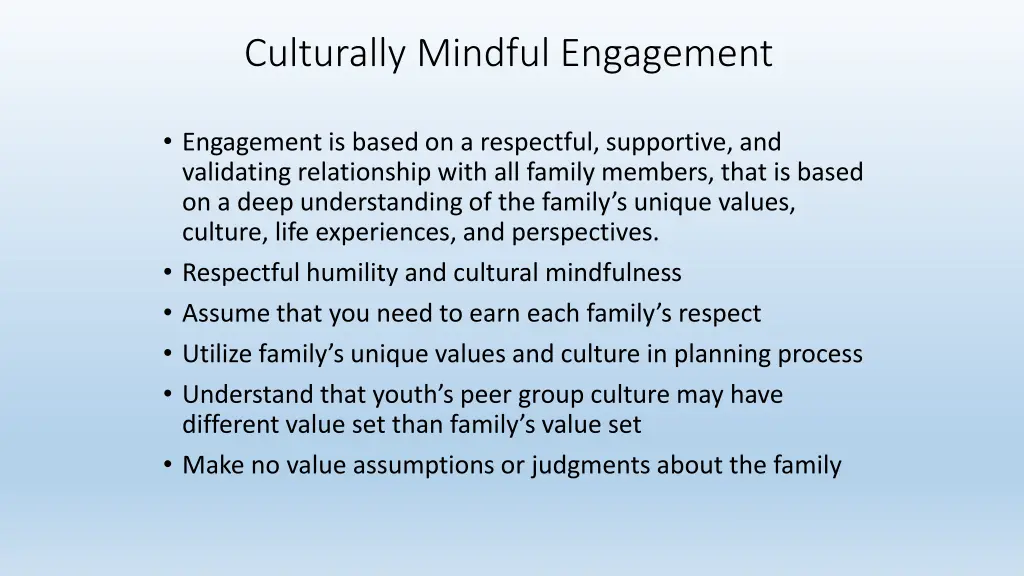 culturally mindful engagement