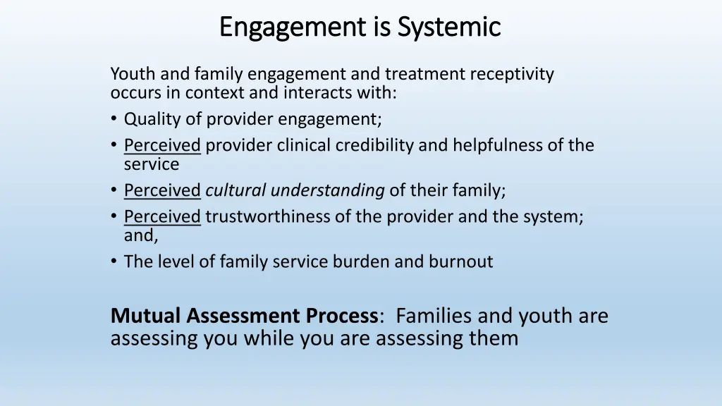 engagement is engagement is systemic