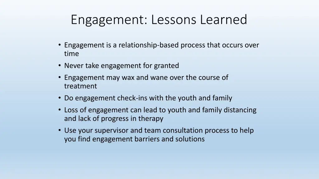 engagement lessons learned