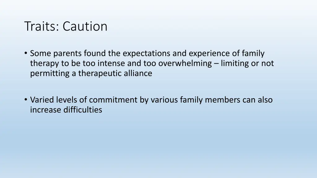 traits caution