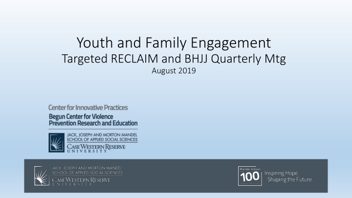 youth and family engagement targeted reclaim