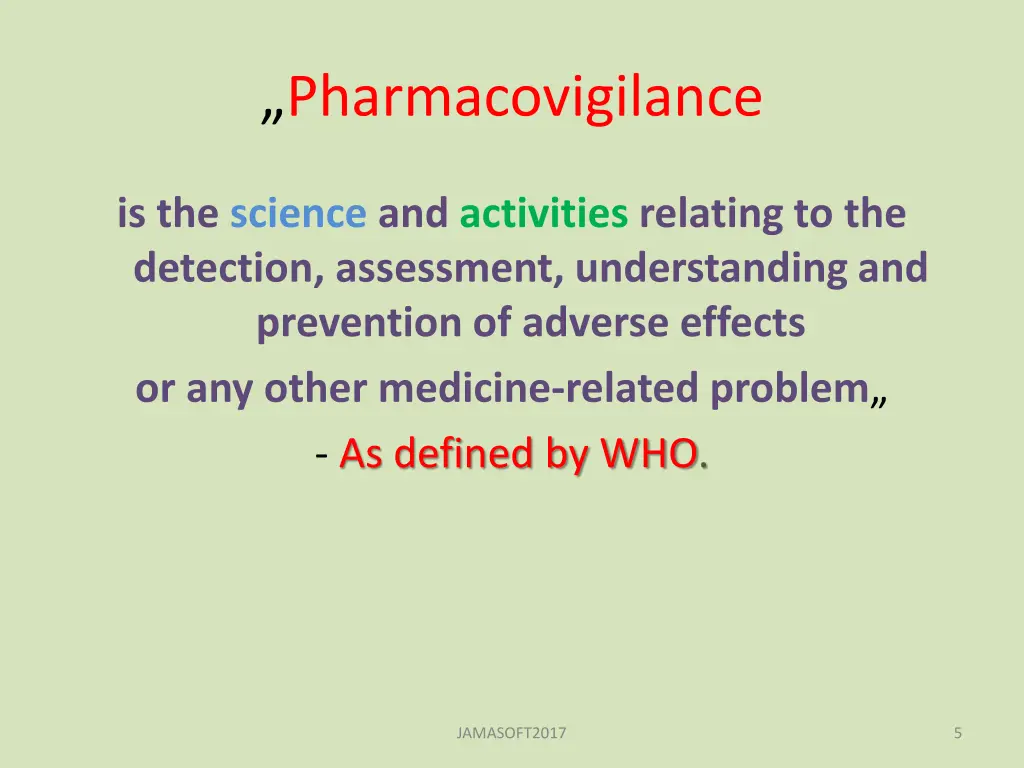 pharmacovigilance
