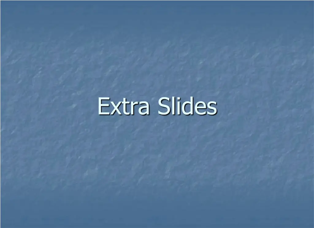 extra slides