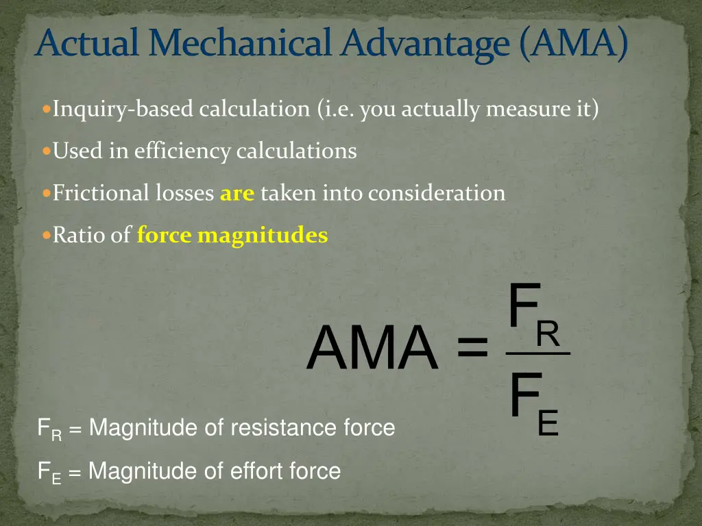 actual mechanical advantage ama
