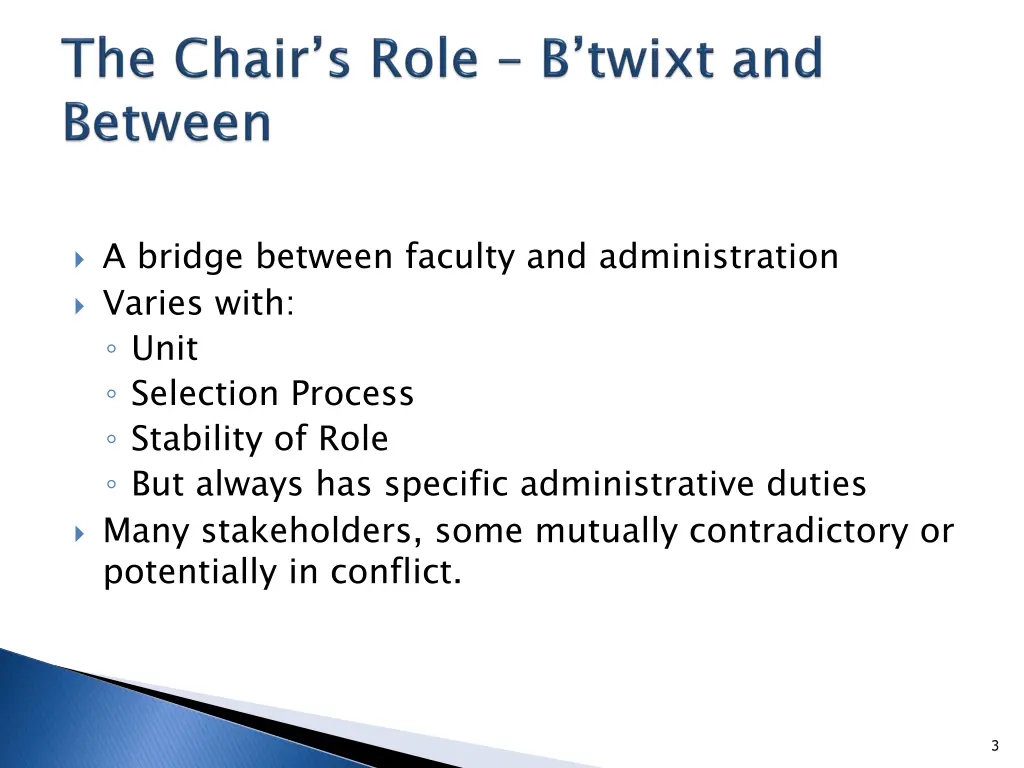 a bridge between faculty and administration