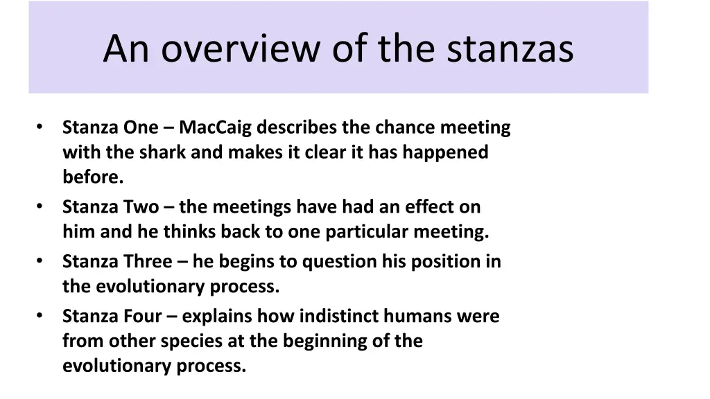 an overview of the stanzas
