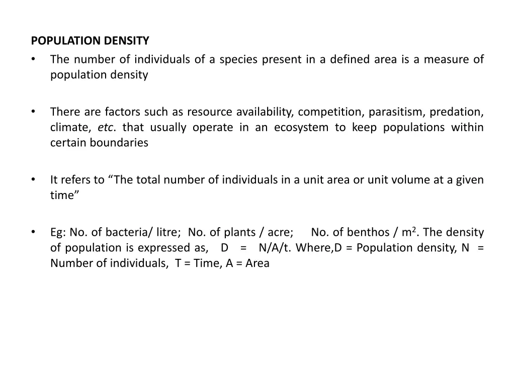 population density the number of individuals