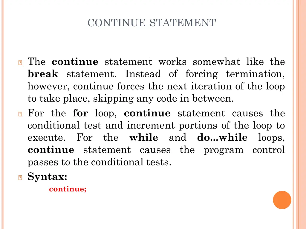 continue statement