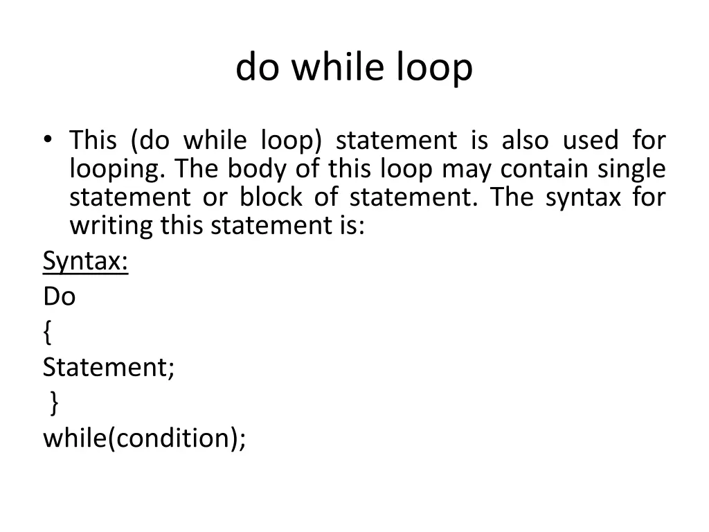do while loop