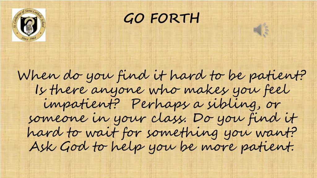 go forth