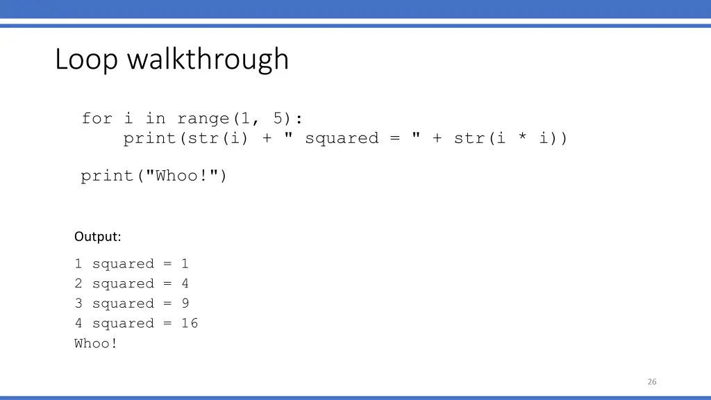 loop walkthrough