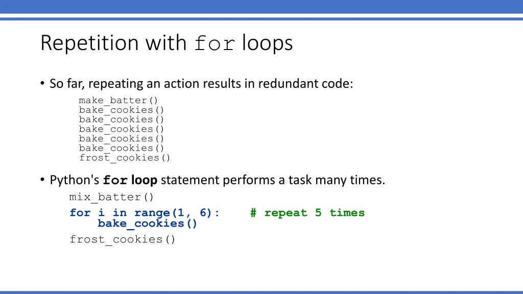 repetition with for loops