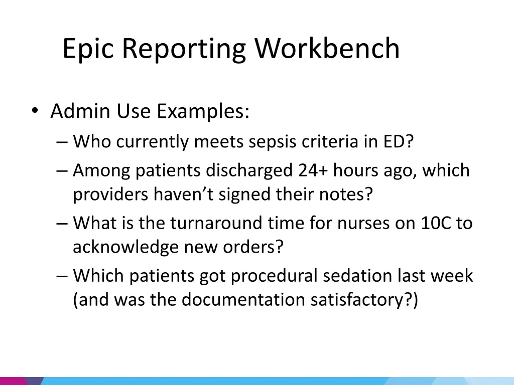 epic reporting workbench 2