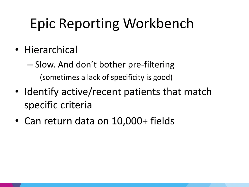 epic reporting workbench