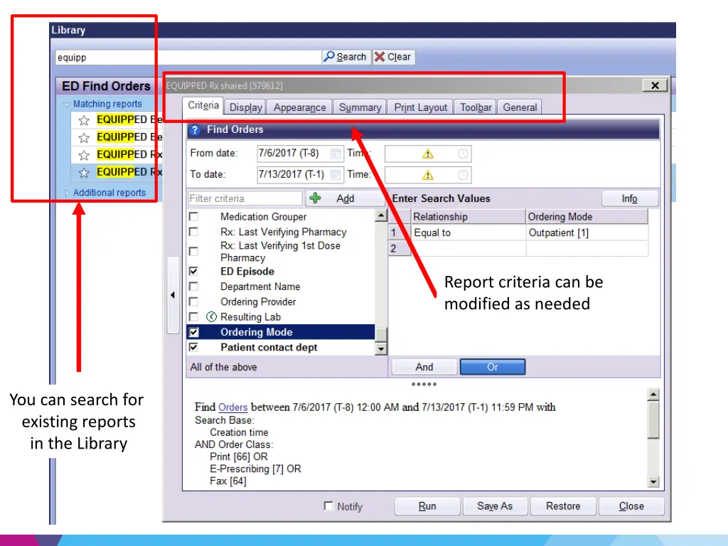 report criteria can be modified as needed