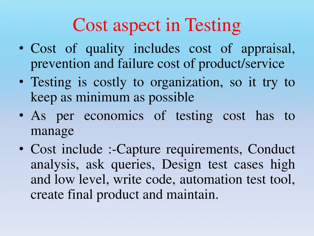 cost aspect in testing cost of quality includes