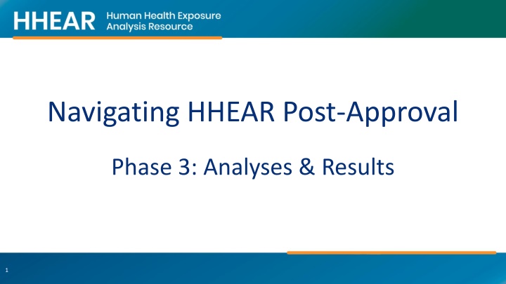 navigating hhear post approval