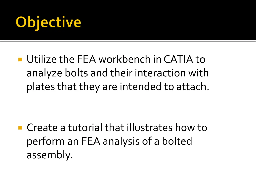 utilize the fea workbench in catia to analyze