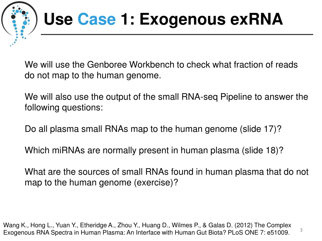 use case 1 exogenous exrna 1