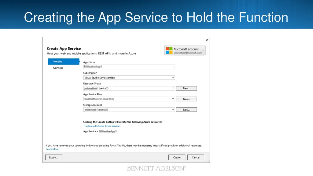 creating the app service to hold the function