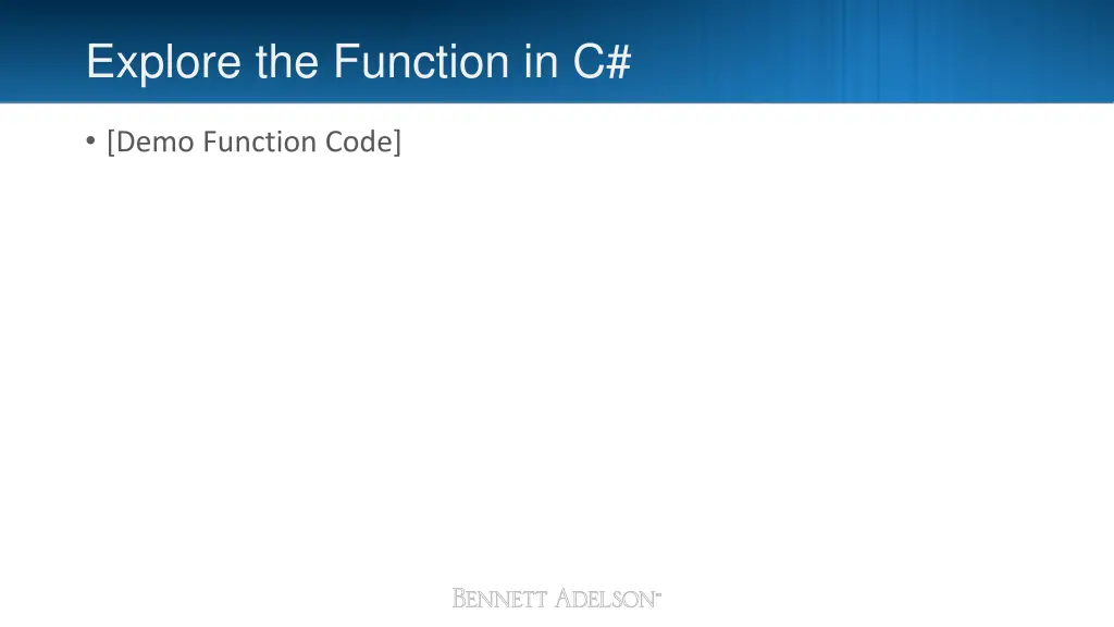 explore the function in c