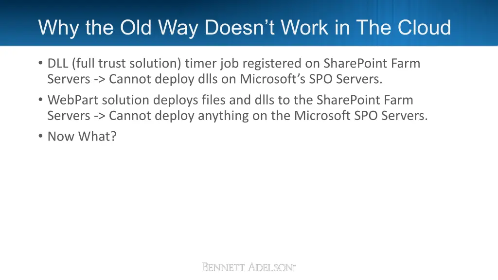 why the old way doesn t work in the cloud