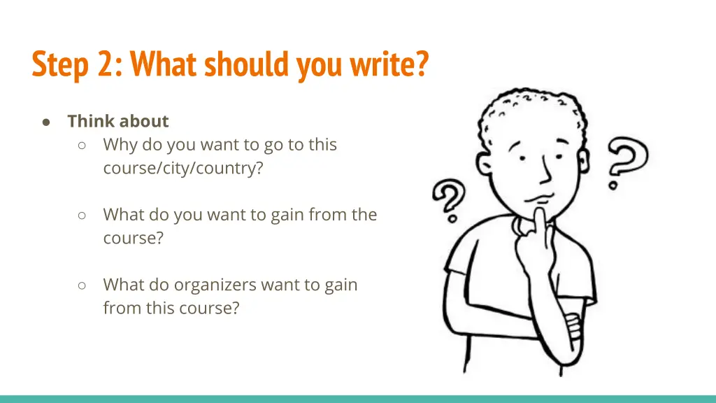 step 2 what should you write