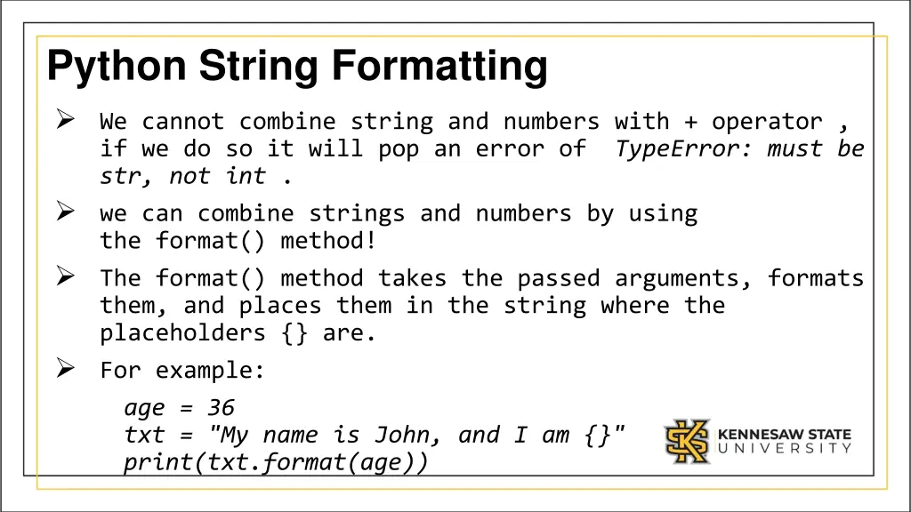 python string formatting we cannot combine string
