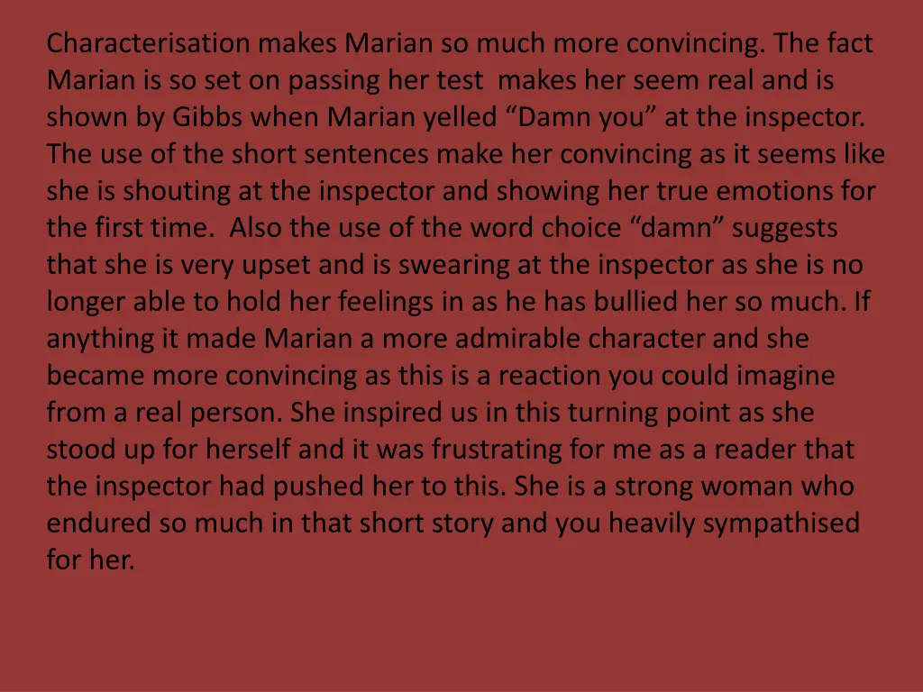 characterisation makes marian so much more