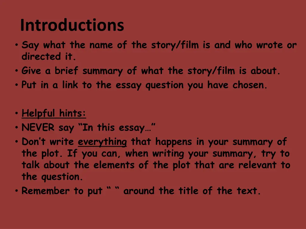 introductions say what the name of the story film