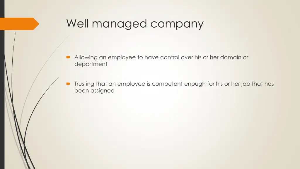 well managed company