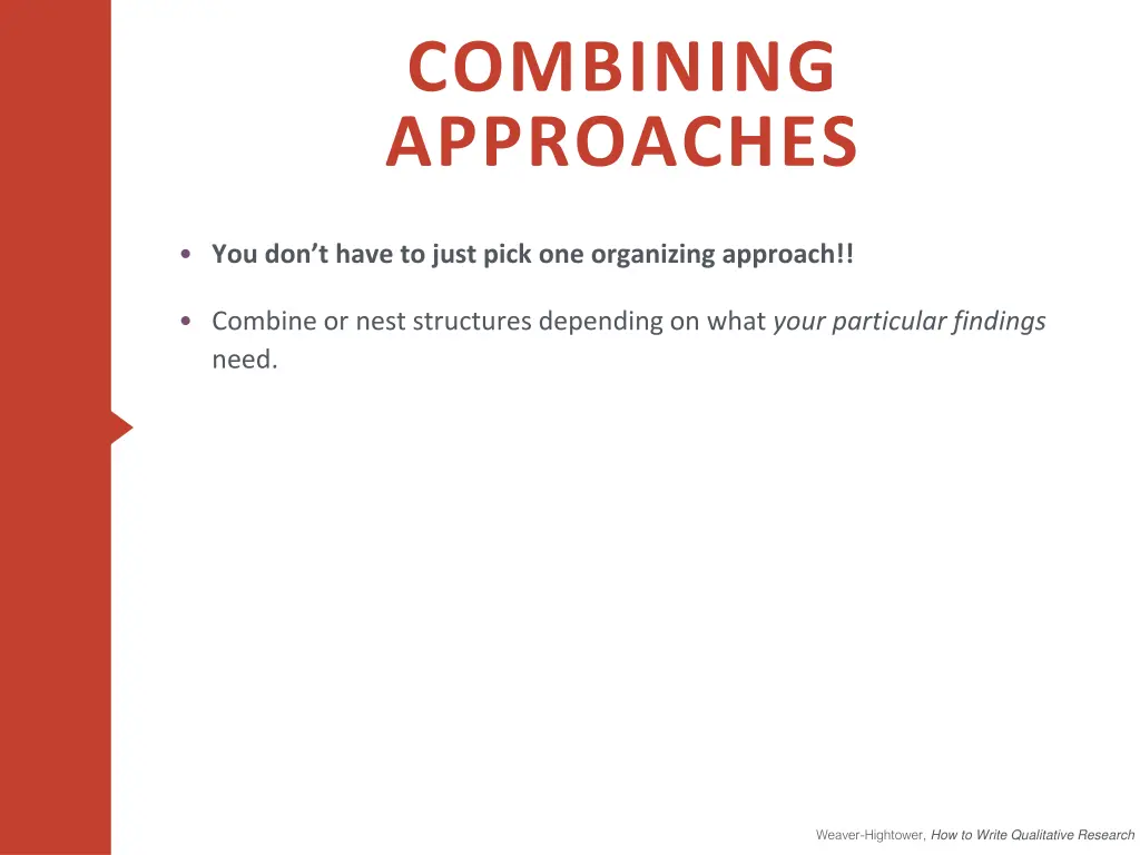 combining approaches