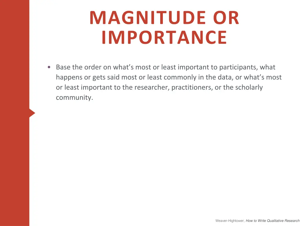 magnitude or importance