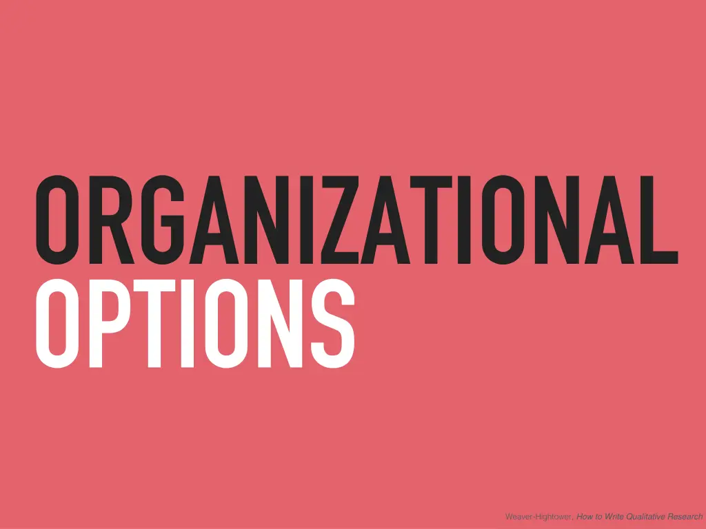 organizational options