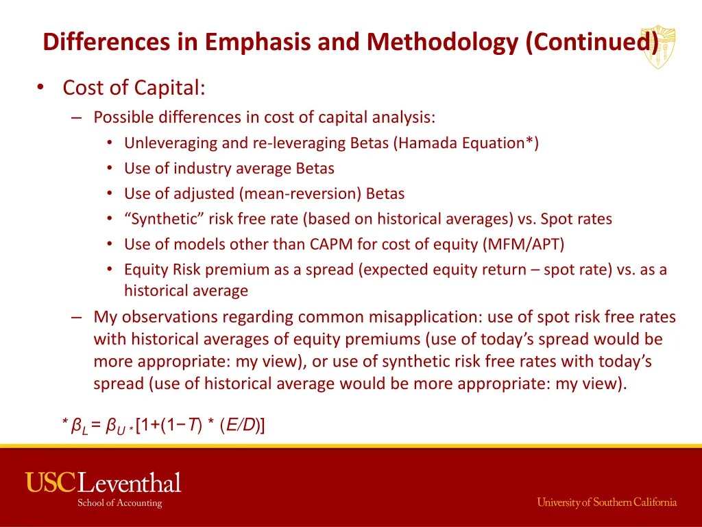 differences in emphasis and methodology continued 6