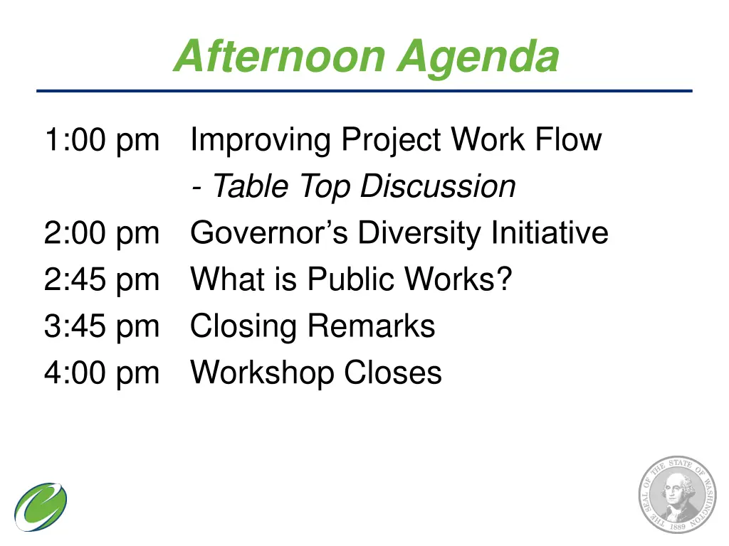 afternoon agenda