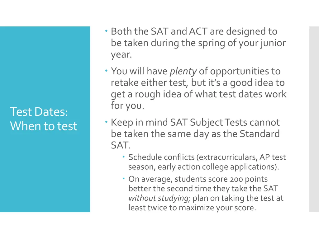both the sat and act are designed to be taken